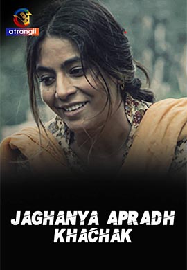 Jaghanya Apradh (Khachak)